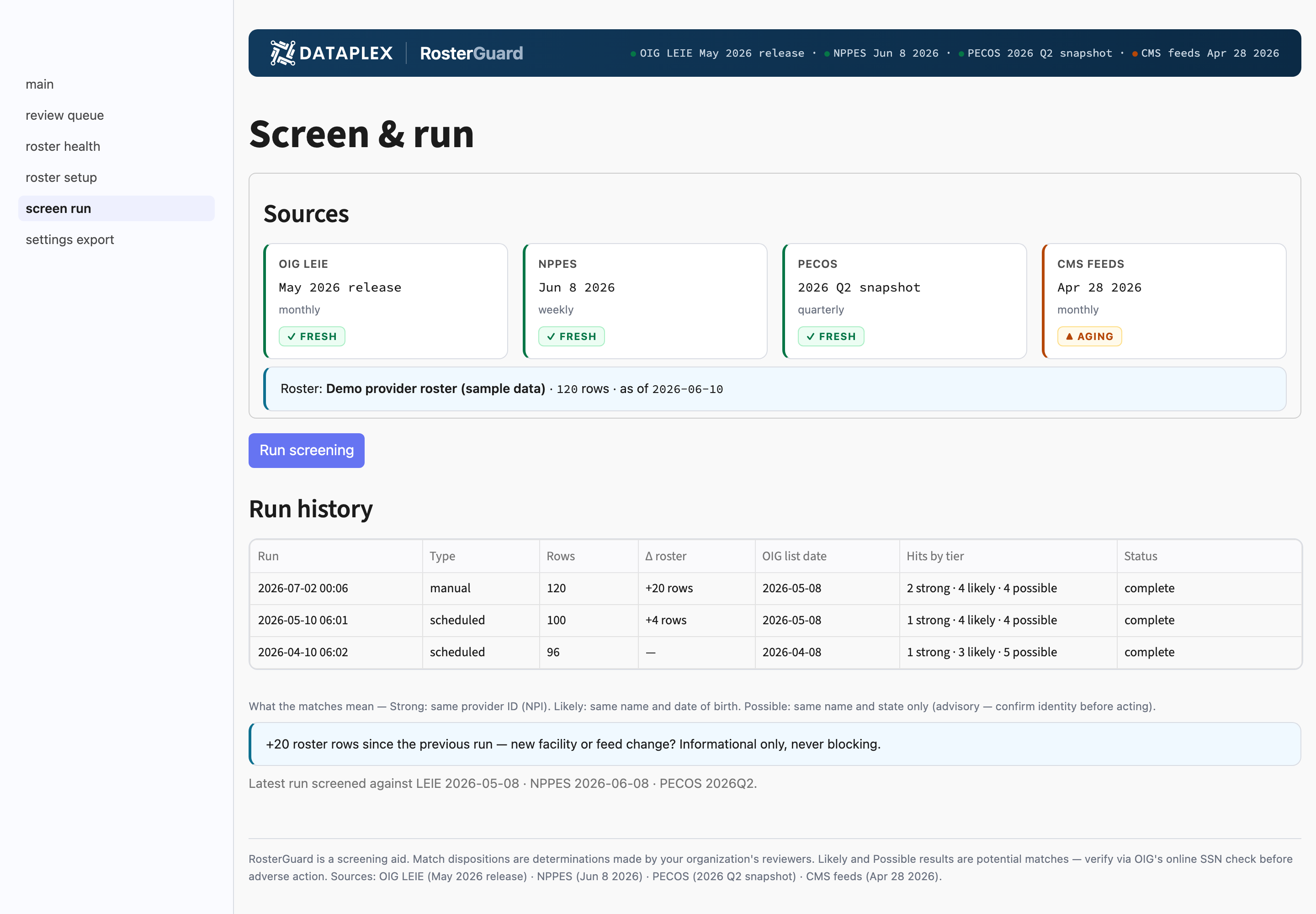 RosterGuard Screen and run page with source freshness tiles and run results by strength